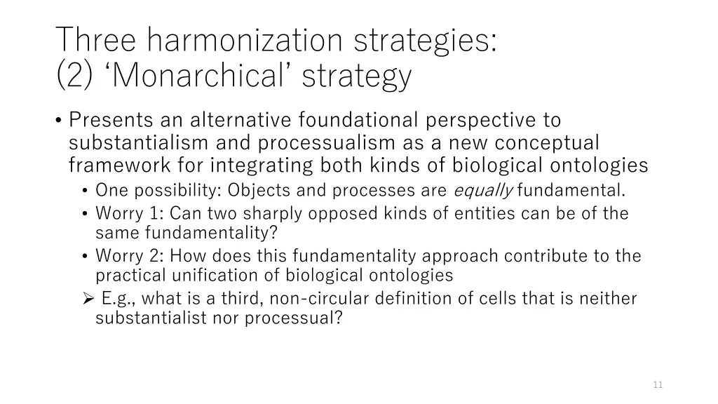 three harmonization strategies 2 monarchical