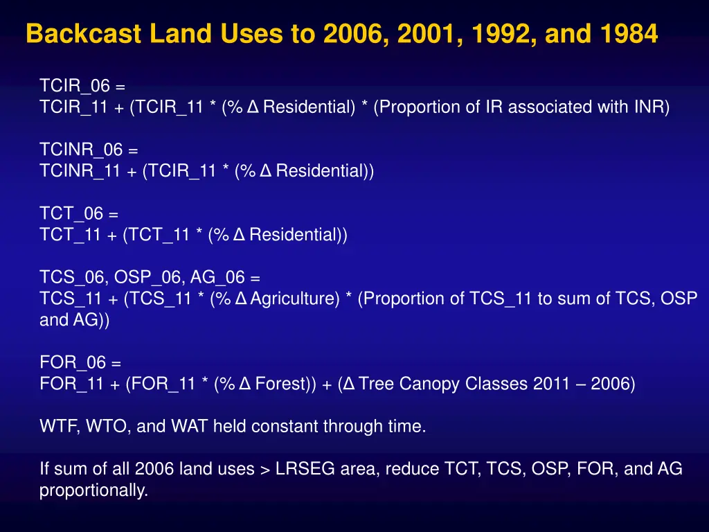 backcast land uses to 2006 2001 1992 and 1984 1