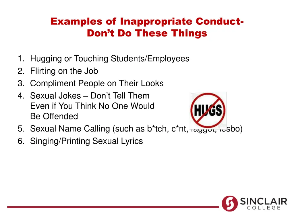 examples of inappropriate conduct don t do these