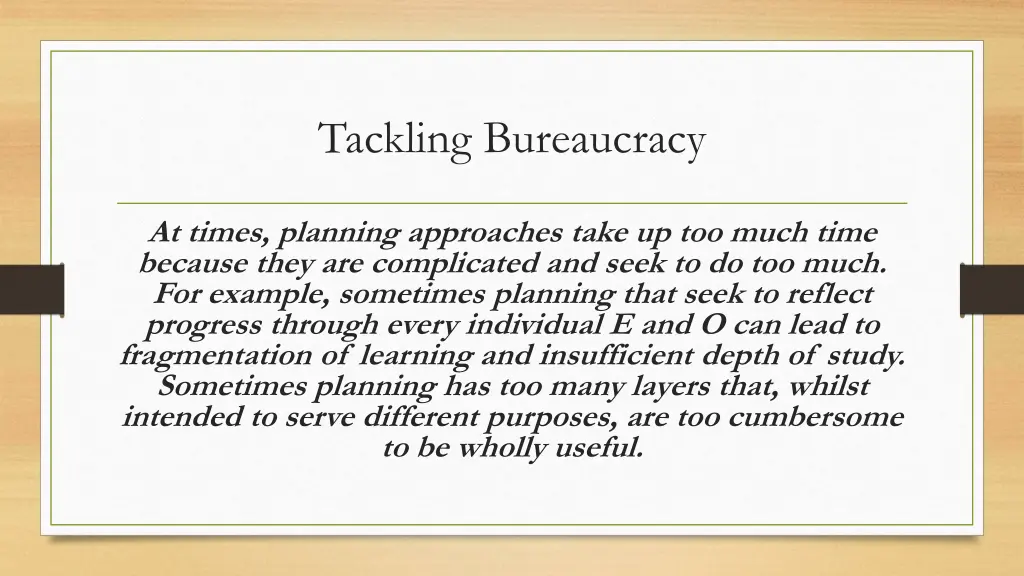 tackling bureaucracy