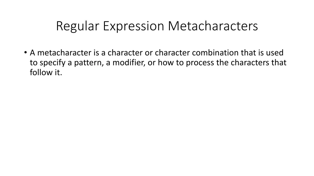 regular expression metacharacters
