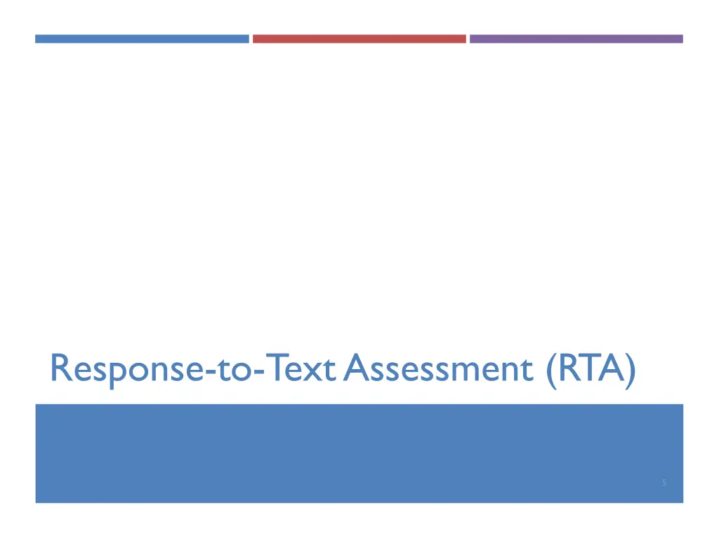 response to text assessment rta