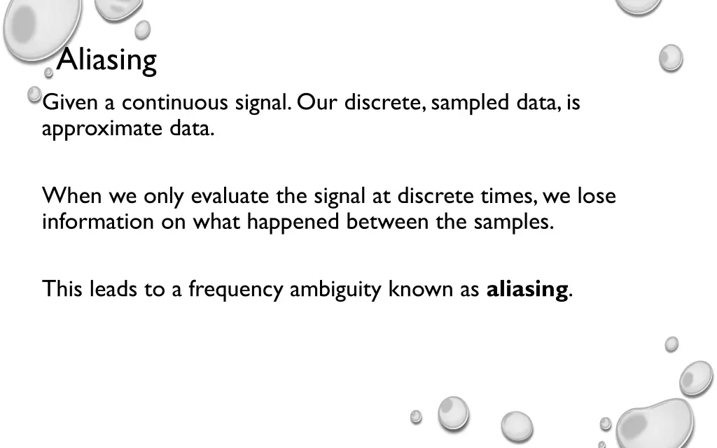 aliasing given a continuous signal our discrete