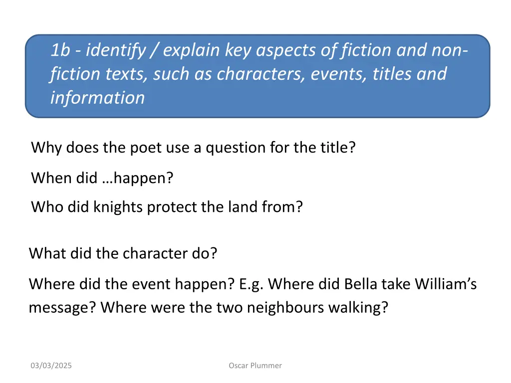 1b identify explain key aspects of fiction
