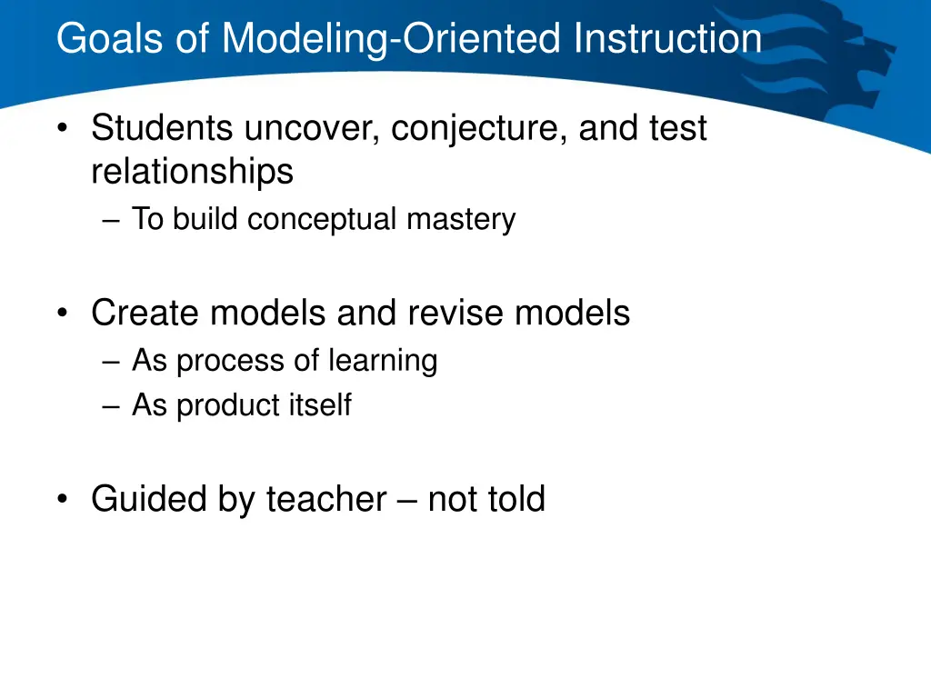 goals of modeling oriented instruction