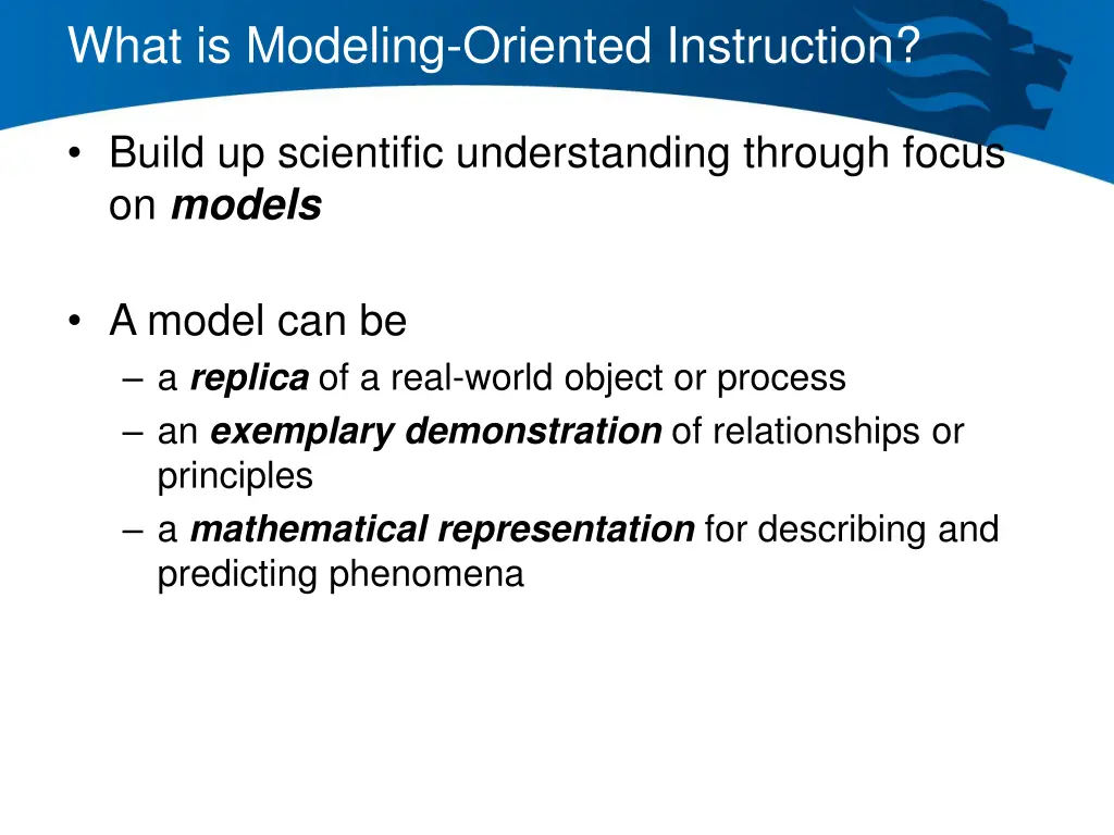what is modeling oriented instruction