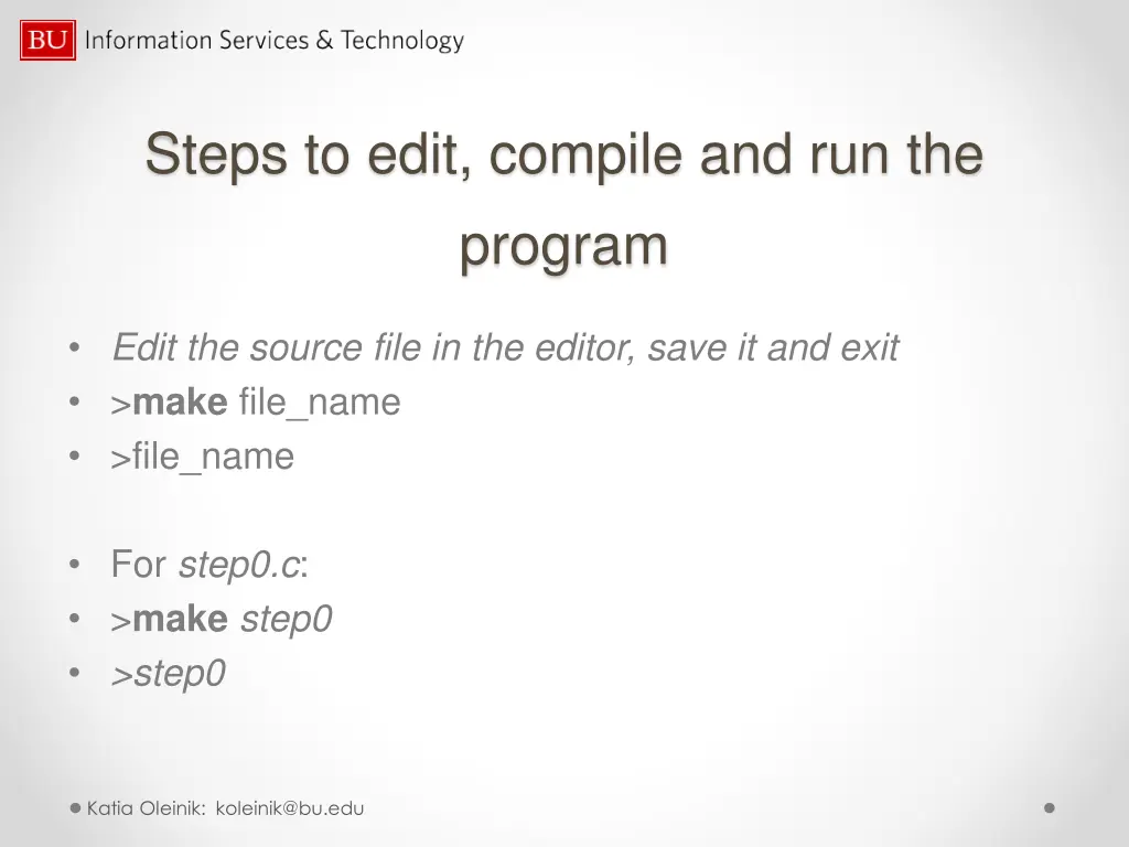 steps to edit compile and run the program