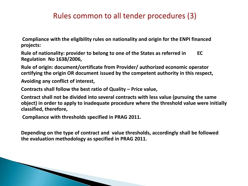 compliance with the eligibility rules 1