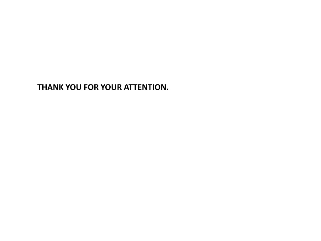 thank you for your attention