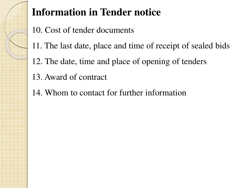 information in tender notice 1