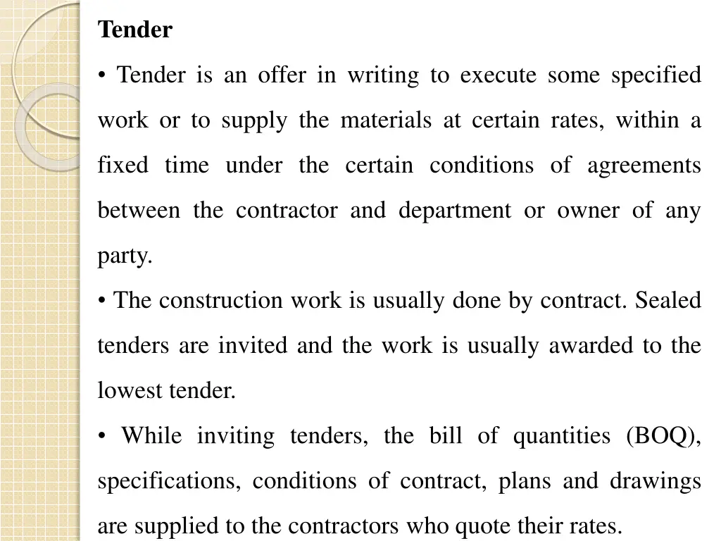 tender