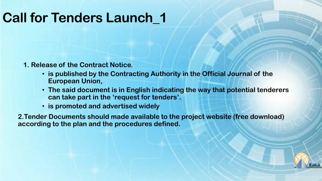 call for tenders launch 1