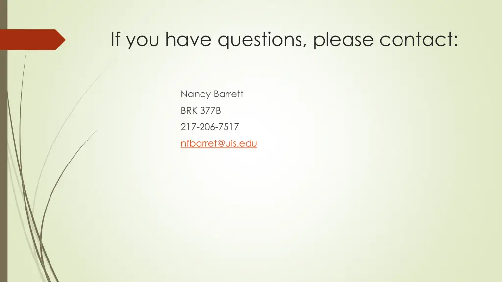 if you have questions please contact