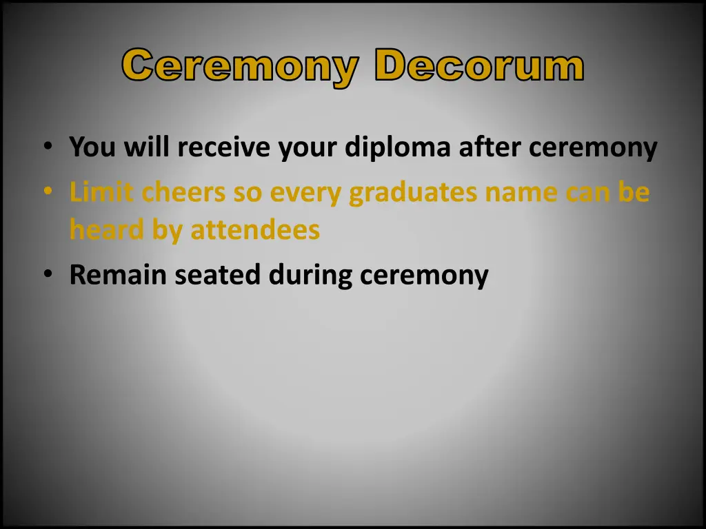 ceremony decorum ceremony decorum