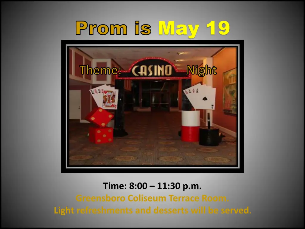 prom is prom is may 19