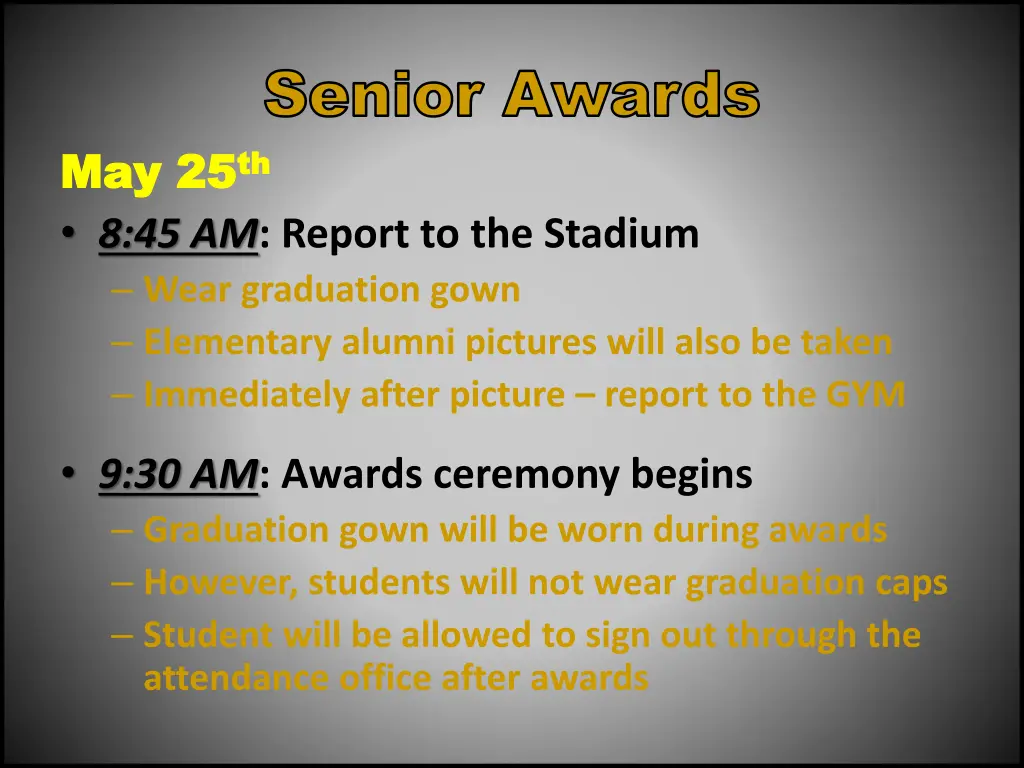 senior awards senior awards 25 th 8 45 am report