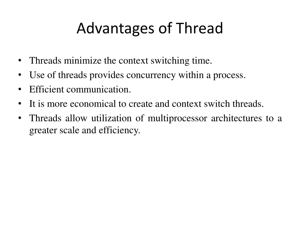 advantages of thread