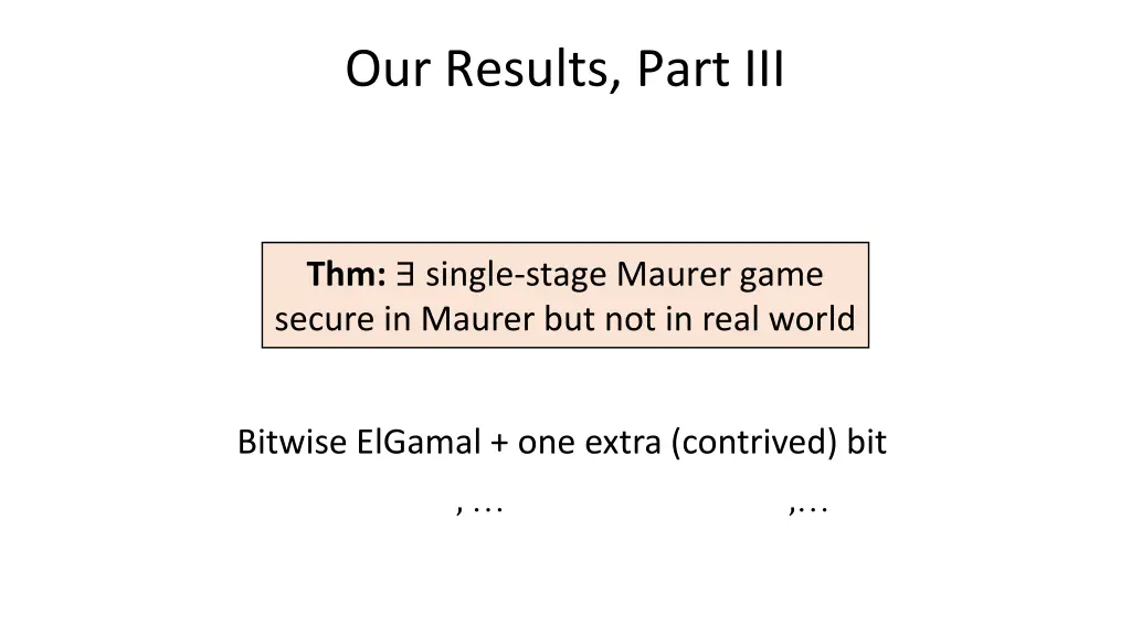 our results part iii