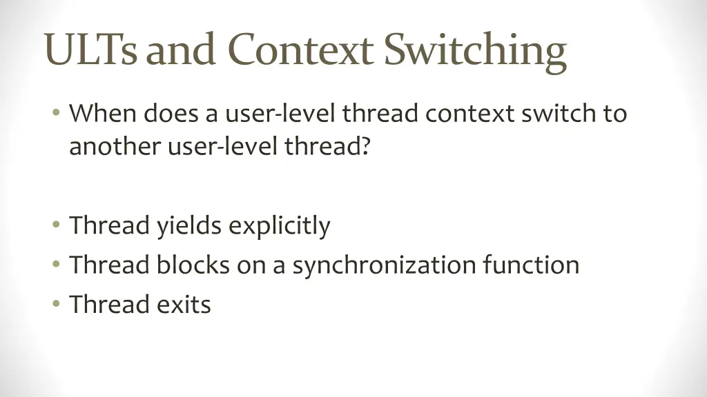 ults and context switching