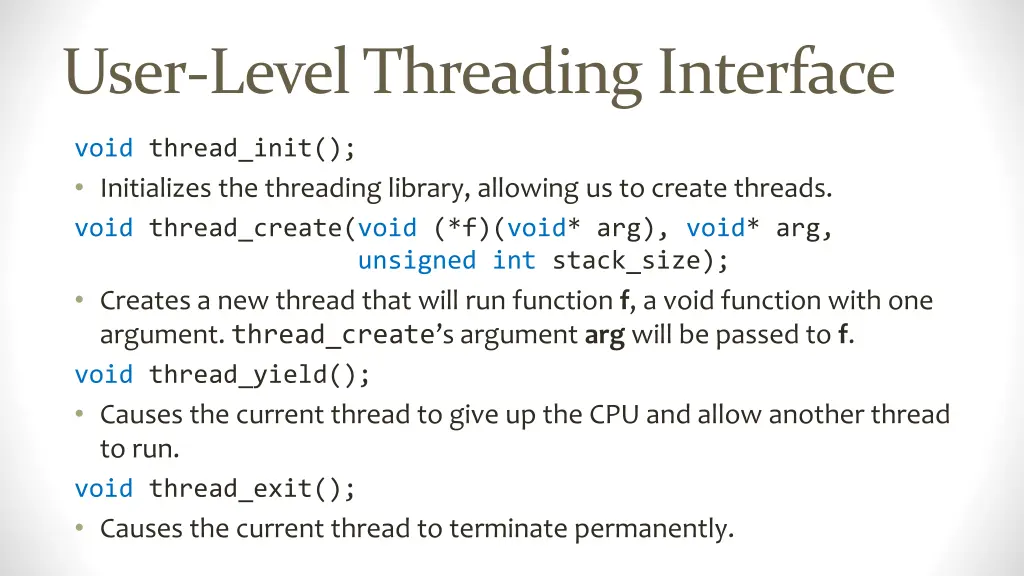 user level threading interface