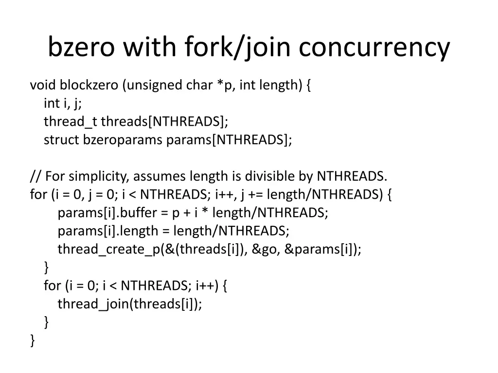 bzero with fork join concurrency