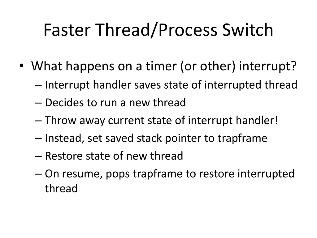 faster thread process switch