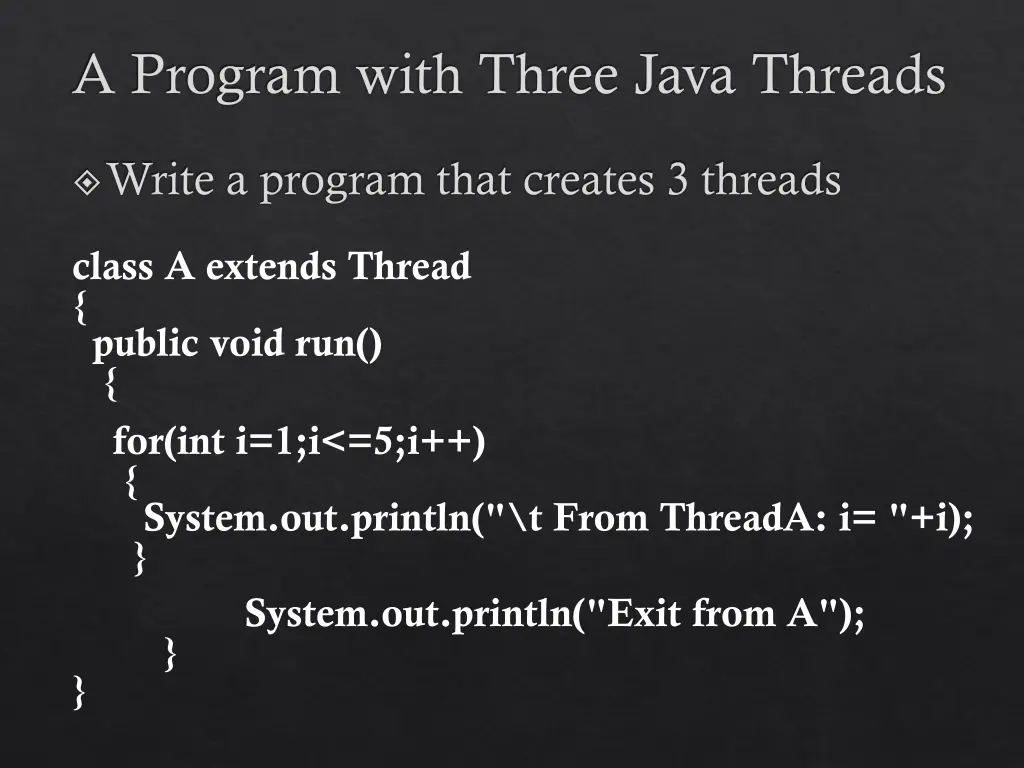 a program with three java threads
