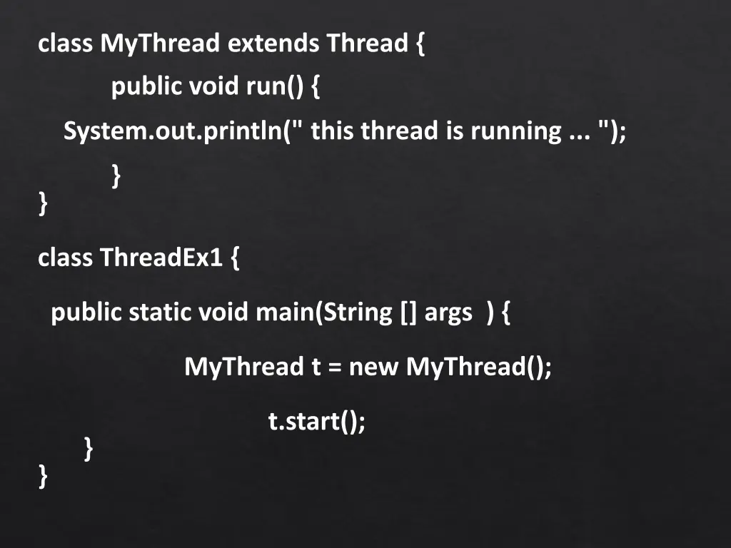 class mythread extends thread