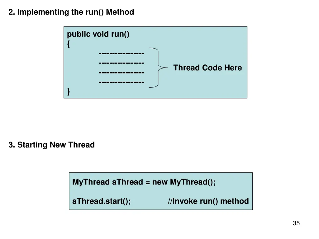 2 implementing the run method