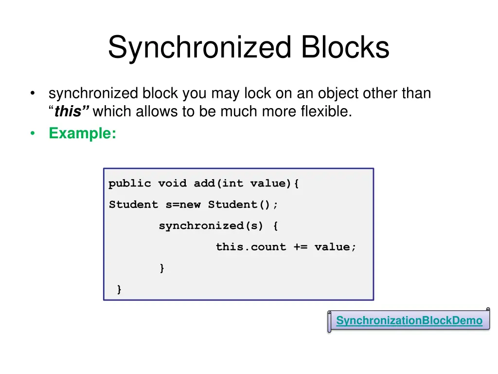 synchronized blocks