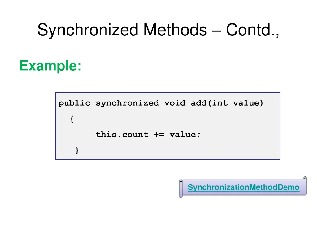 synchronized methods contd