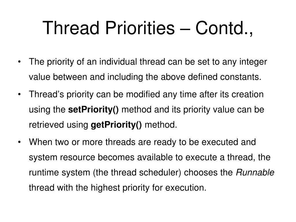 thread priorities contd