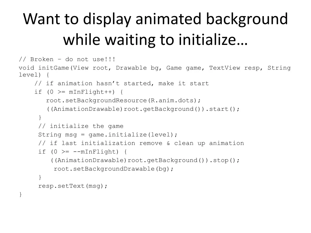 want to display animated background while waiting