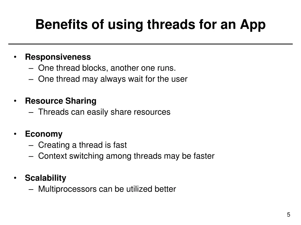 benefits of using threads for an app