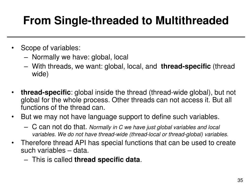 from single threaded to multithreaded