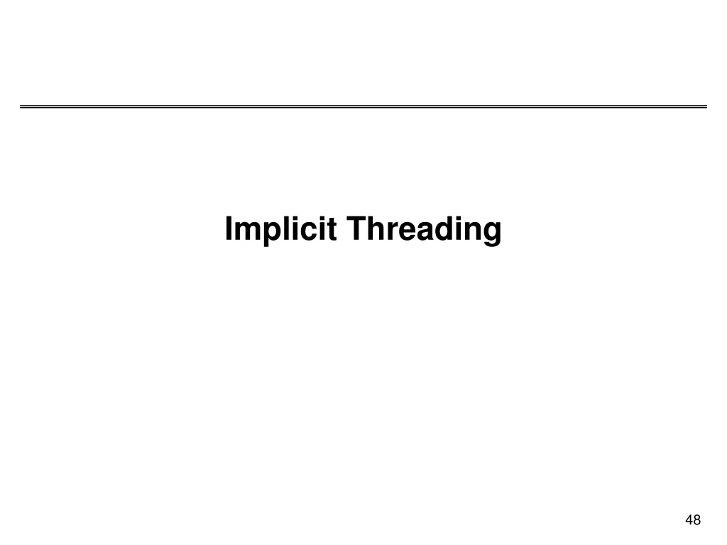 implicit threading