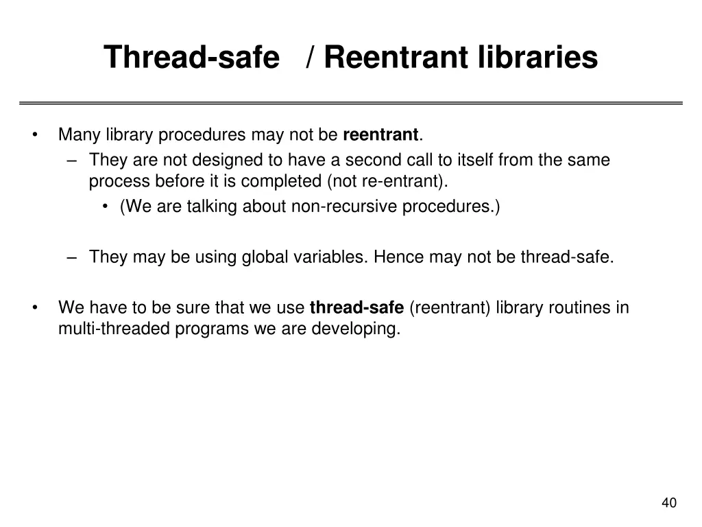thread safe reentrant libraries