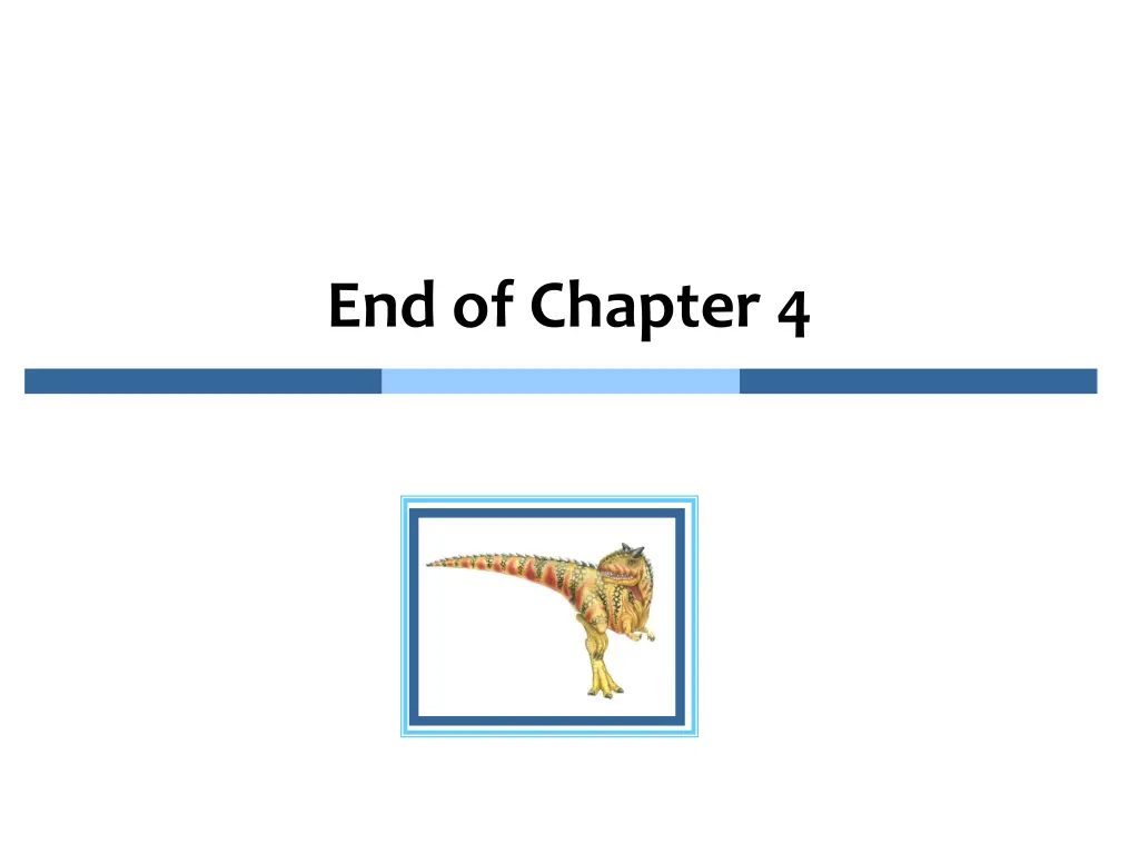 end of chapter 4