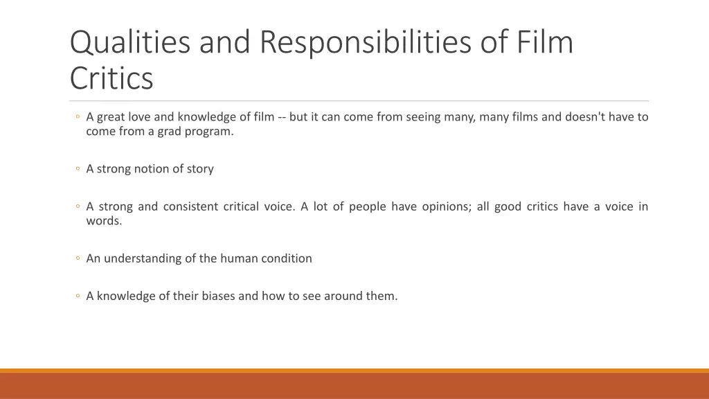 qualities and responsibilities of film critics