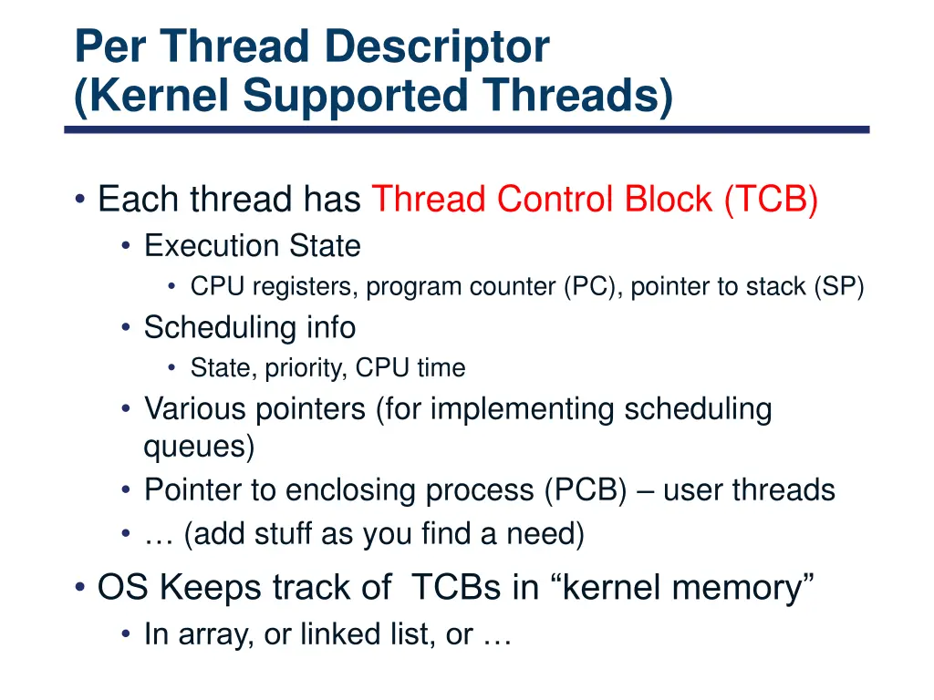 per thread descriptor kernel supported threads