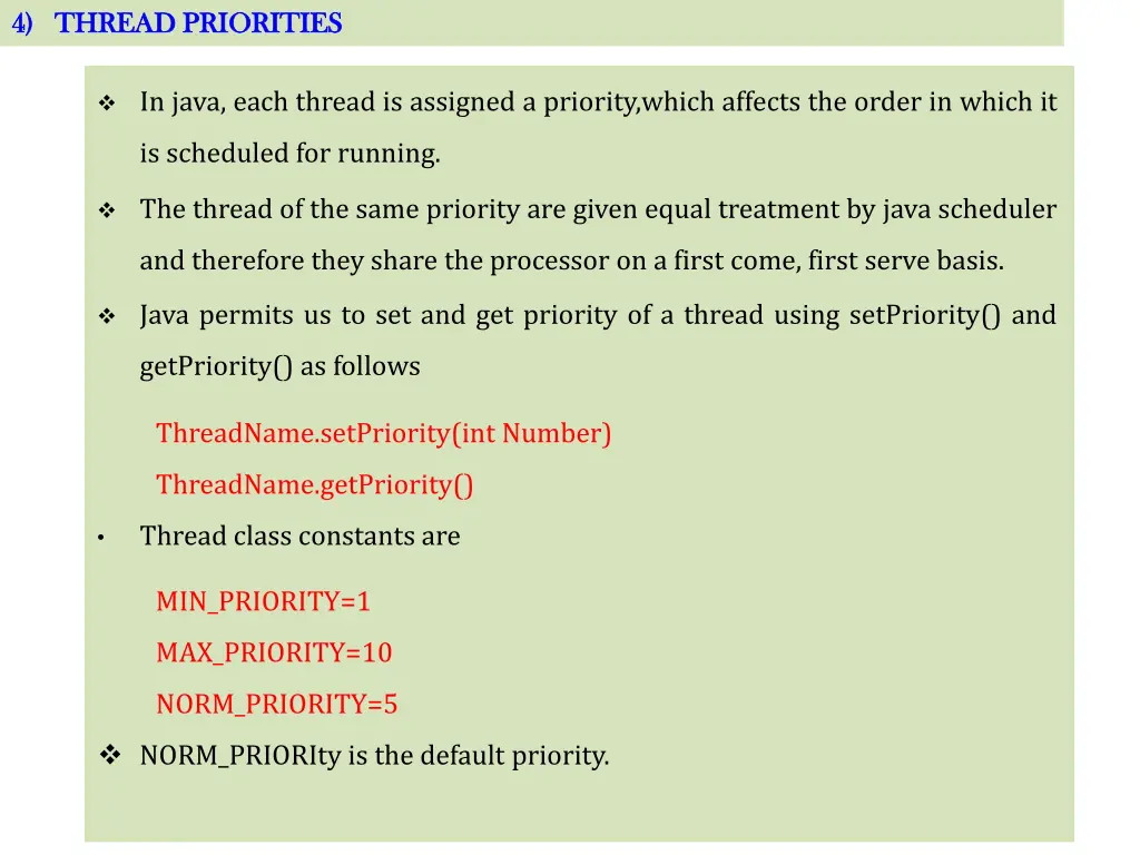 4 thread priorities 4 thread priorities