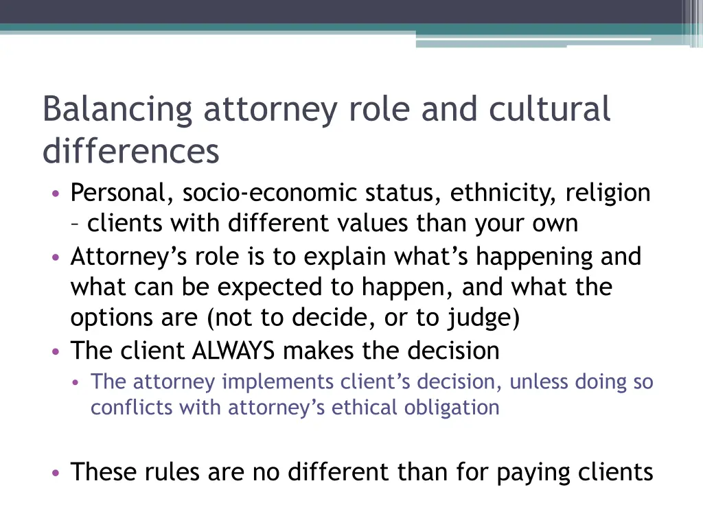 balancing attorney role and cultural differences