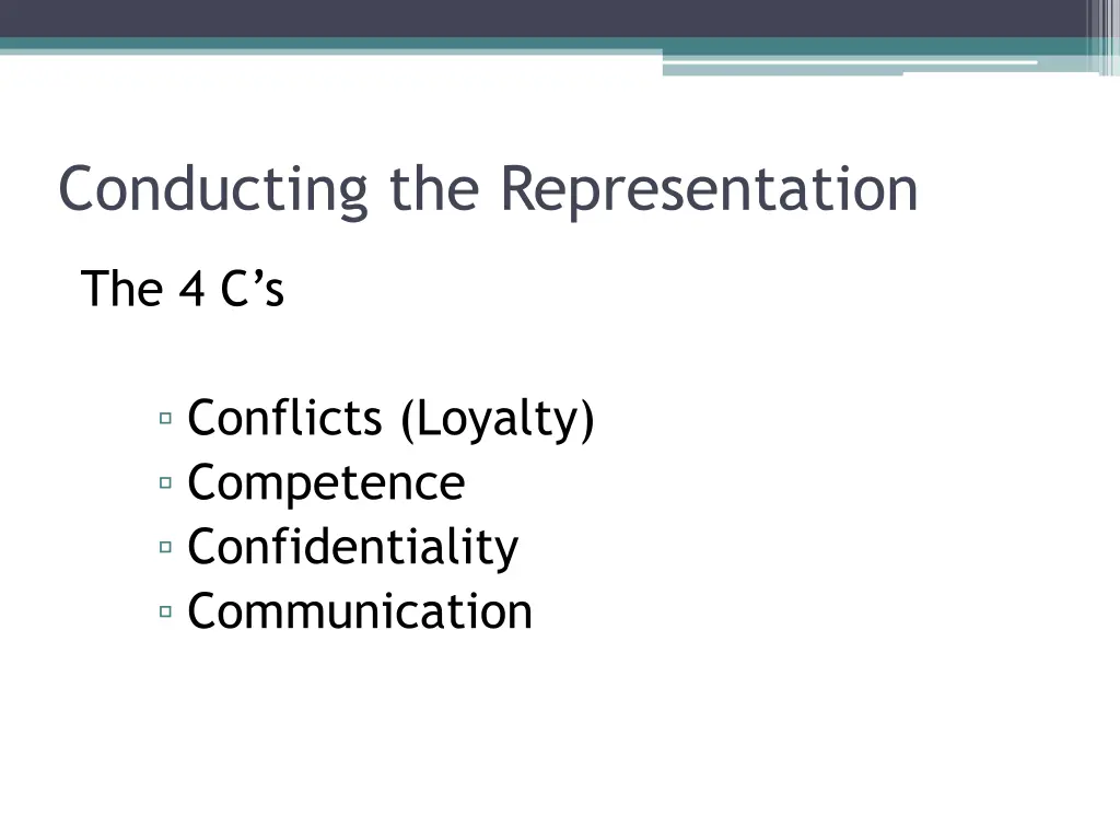 conducting the representation