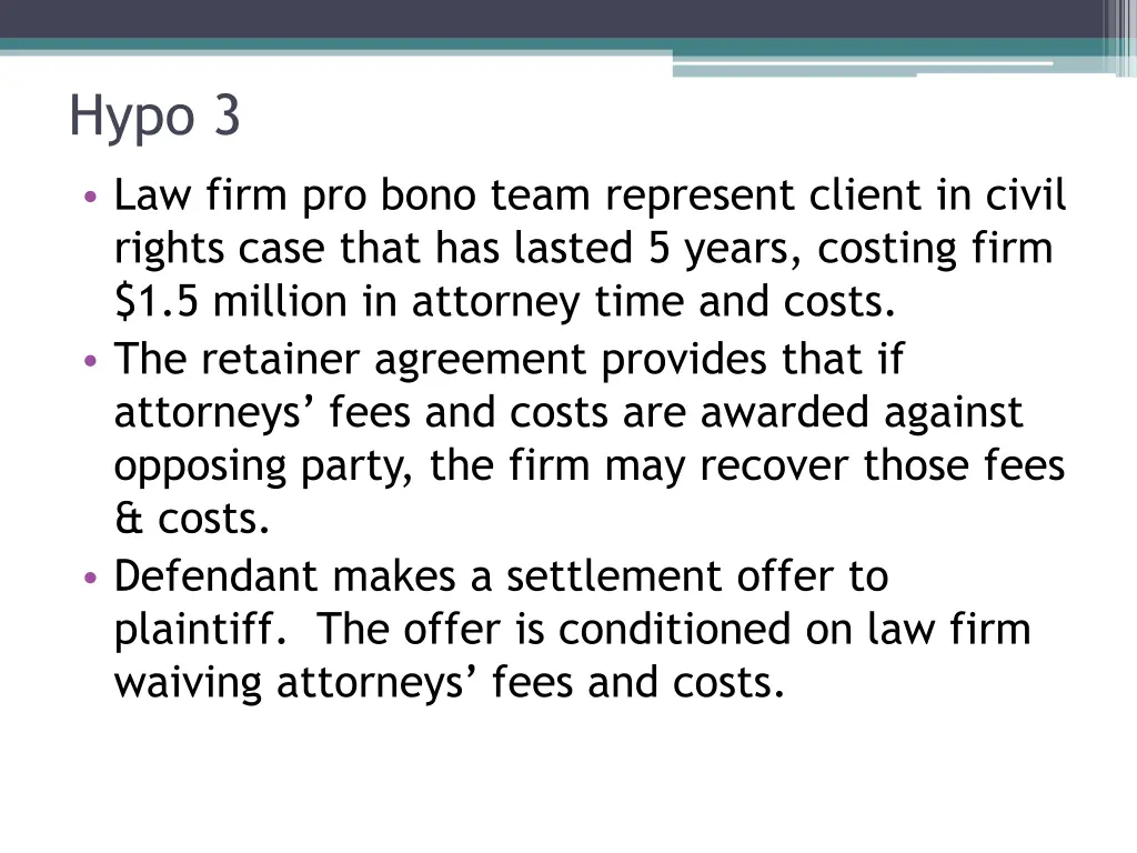 hypo 3 law firm pro bono team represent client