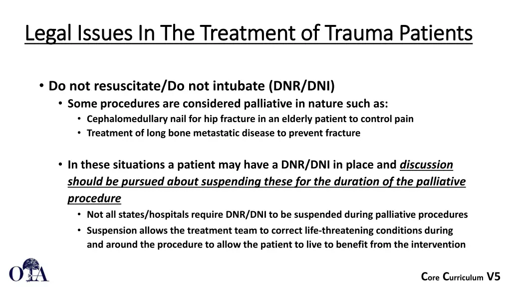 legal issues in the treatment of trauma patients 5