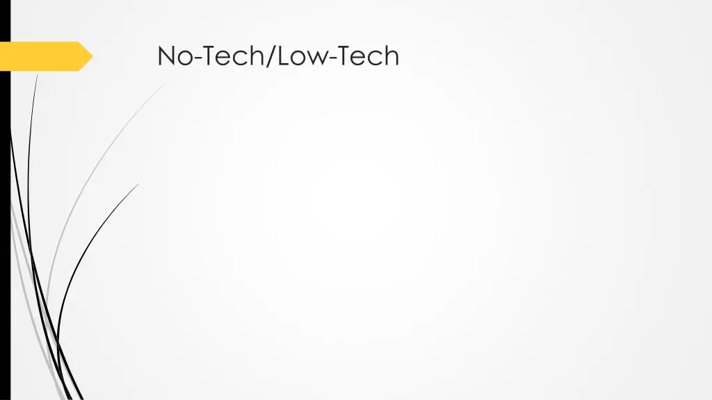 no tech low tech