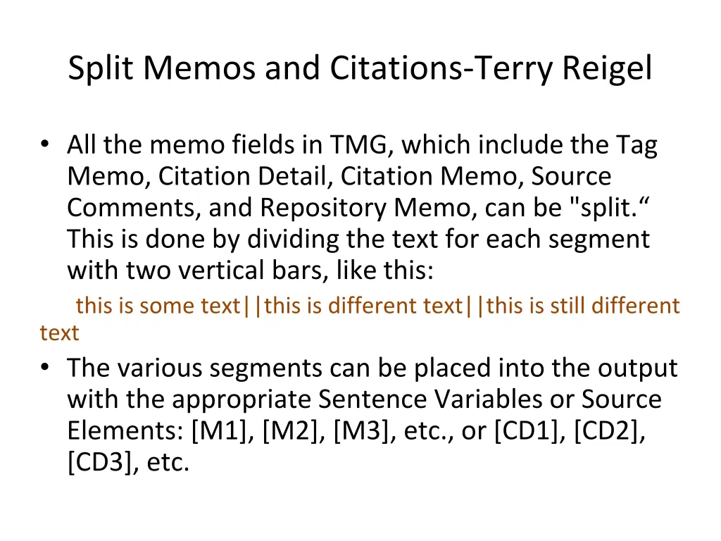 split memos and citations terry reigel