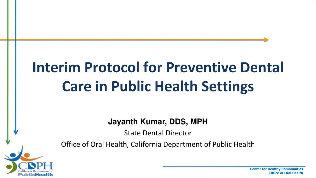 interim protocol for preventive dental care