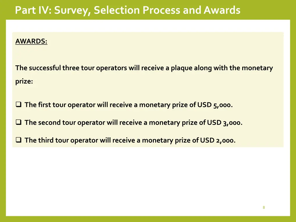 part iv survey selection process and awards 2