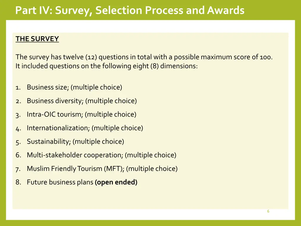 part iv survey selection process and awards